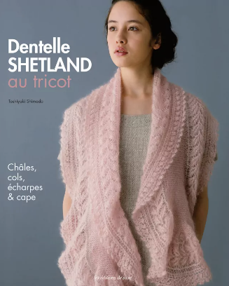 Revue Dentelle SHETLAND au Tricot