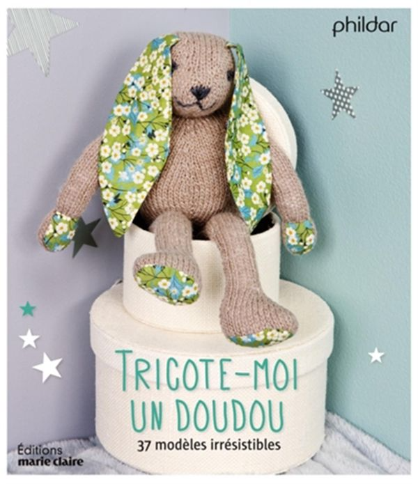 Tricote-moi un Doudou