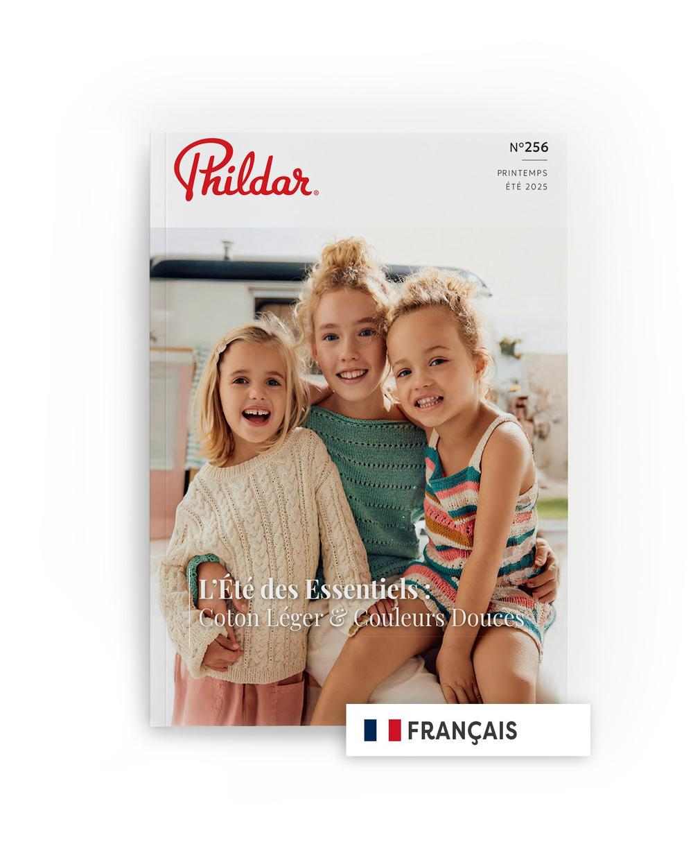 Revue PHILDAR No. 256 : L'Été des Essentiels 2025 - Pour Petits Et Grands