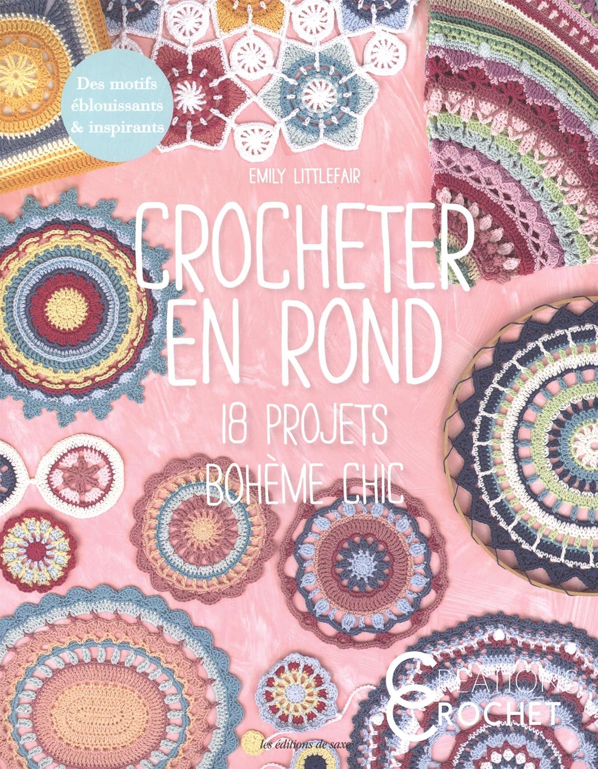 Crocheter En Rond 18 Projets