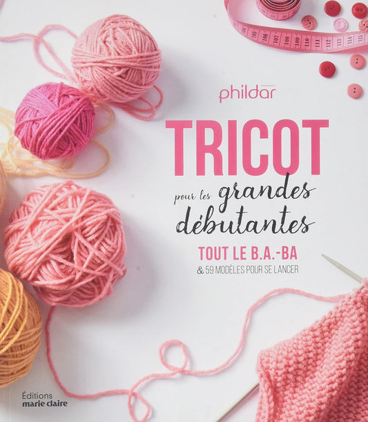 Tricot pour les Grandes Débutantes